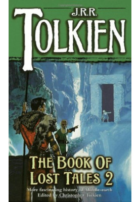 The book of lost tales, part 2