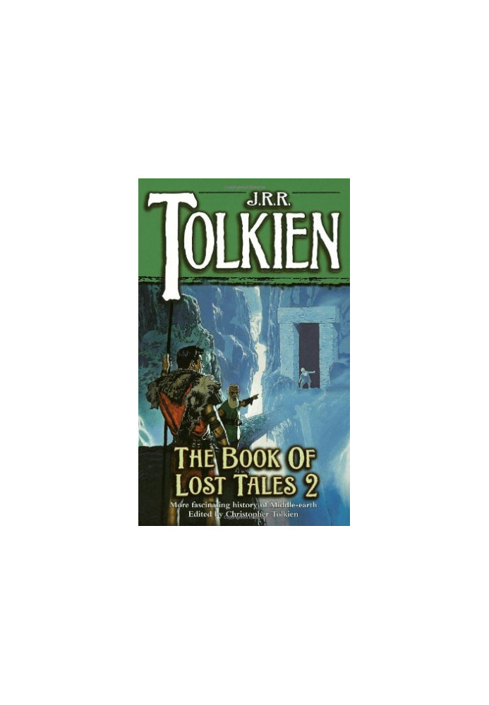 The book of lost tales, part 2