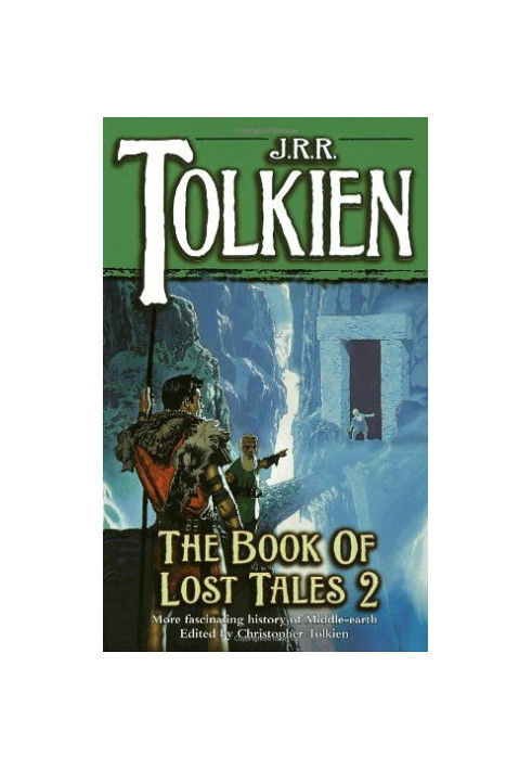 The book of lost tales, part 2