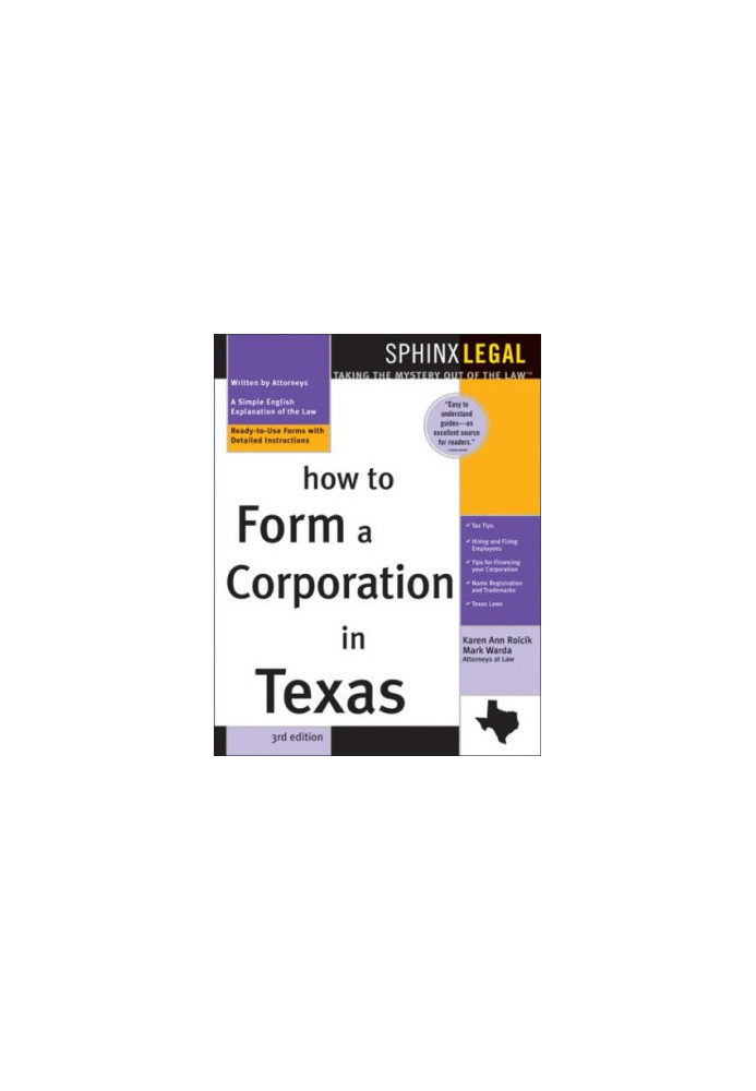 How to Form a Corporation in Texas (Legal Survival Guides)
