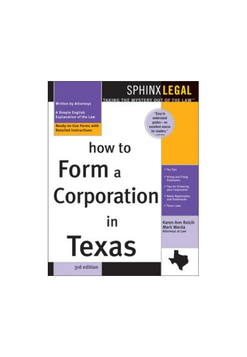 How to Form a Corporation in Texas (Legal Survival Guides)