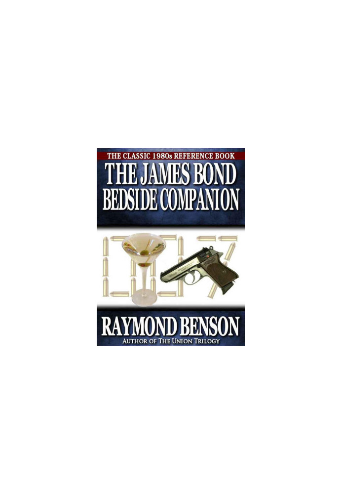 The James Bond Bedside Companion