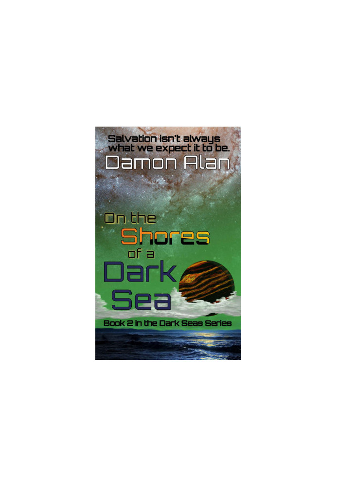 [Dark Seas 02] • On the Shores of a Dark Sea