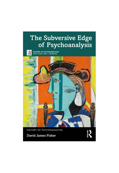 The Subversive Edge of Psychoanalysis