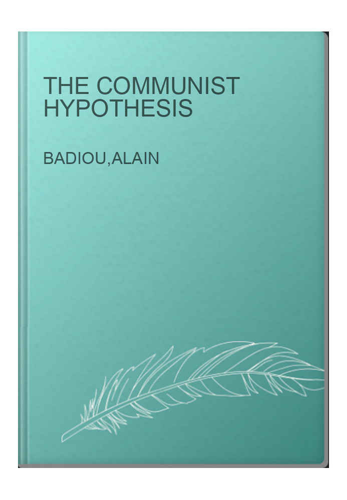 The communist hypothesis