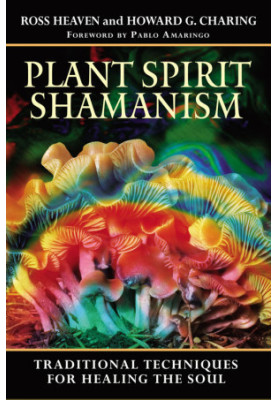 Plant Spirit Shamanism