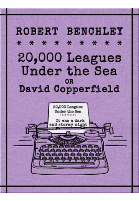 20,000 Leagues Under the Sea or David Copperfield
