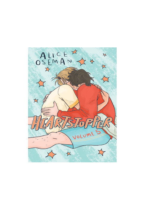 Heartstopper Volume 5: The bestselling graphic novel, now on Netflix!