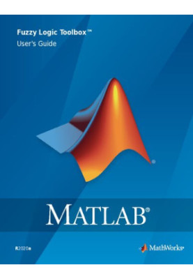 MATLAB Fuzzy Logic Toolbox™ User's Guide