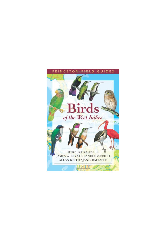 Birds of the West Indies (Princeton Field Guides)
