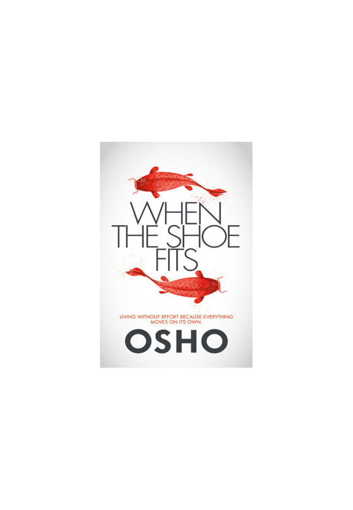 When the Shoe Fits: Stories of the Taoist Mystic Chuang Tzu