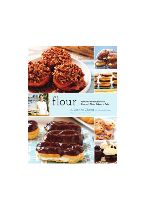 Flour: a baker's collection of spectacular recipes