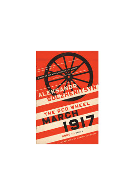 March 1917: The Red Wheel, Node III, Book 3