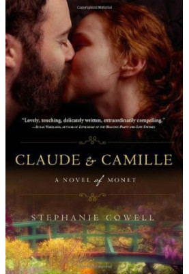 Claude & Camille · A Novel of Monet