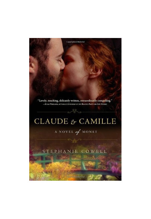 Claude & Camille · A Novel of Monet