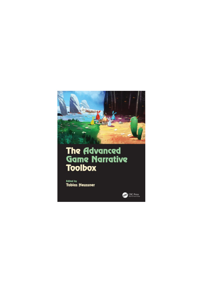 The advanced game narrative toolbox