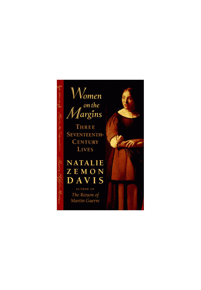 Women on the Margins: Three Seventeenth-Century Lives