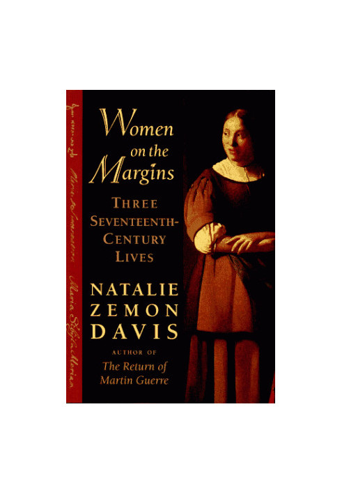Women on the Margins: Three Seventeenth-Century Lives