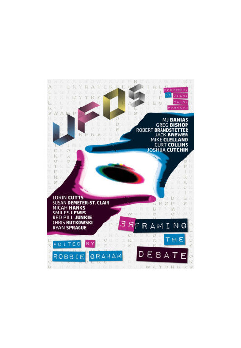 UFOs: Reframing the Debate