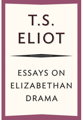 Essays on Elizabethan Drama
