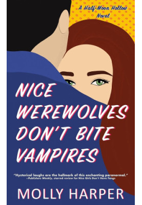 Nice Werewolves Don't Bite Vampires