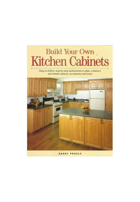 Build Your Own Kitchen Cabinets