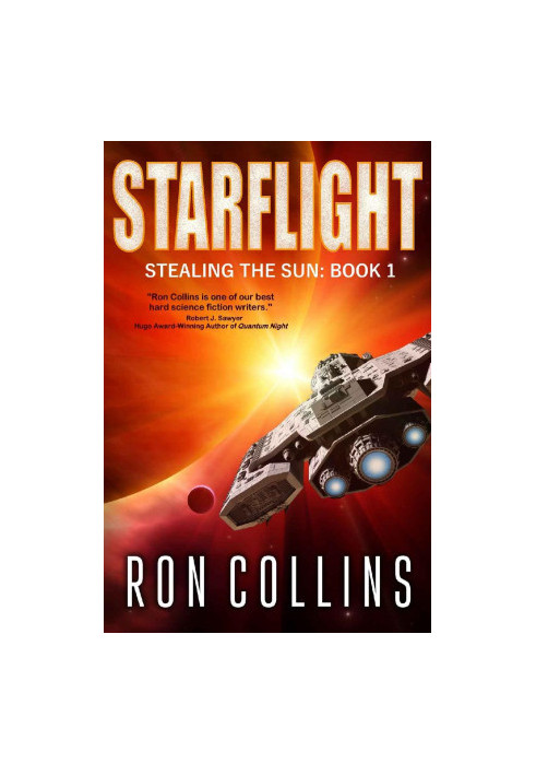 [Stealing the Sun 01] • Starflight