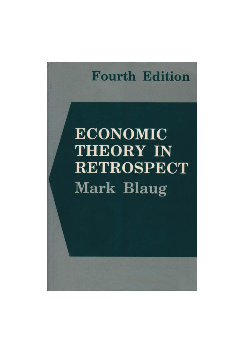 Economic Theory in Retrospect