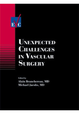 Unexpected Challenges in Vascular Surgery (European Vascular Course)