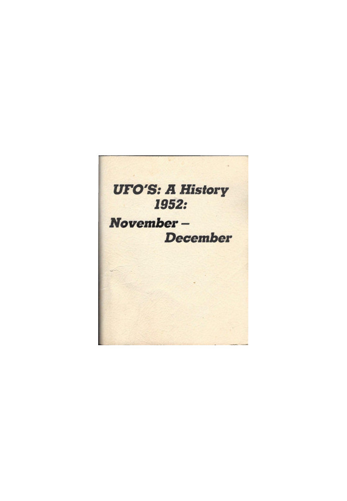 UFOs: A History 1952: November - December