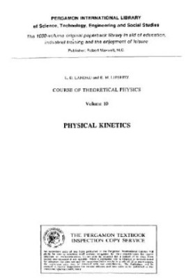 Course of Theoretical Physics: Physical Kinetics