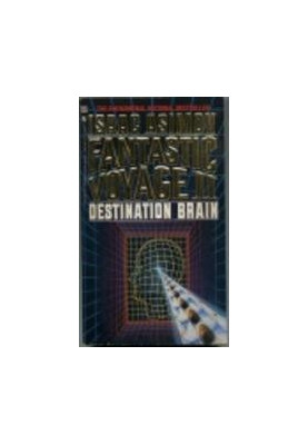 Fantastic Voyage II Destination Brain