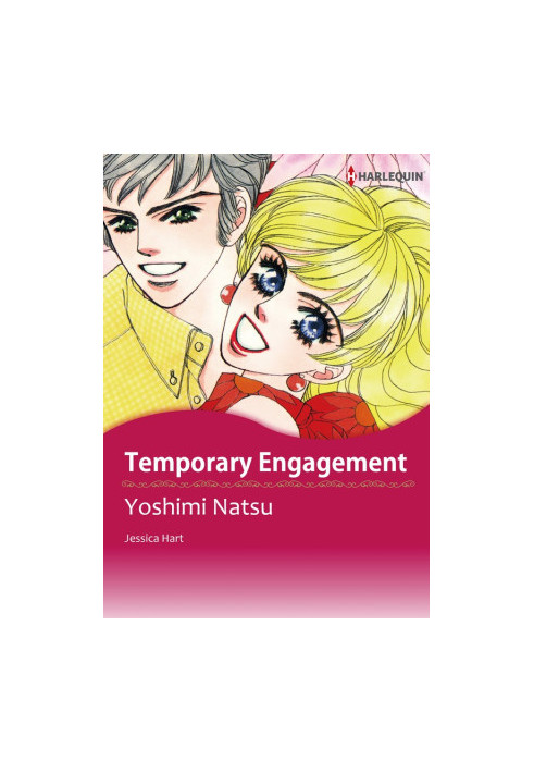 Harlequin Comic : Temporary Engagement