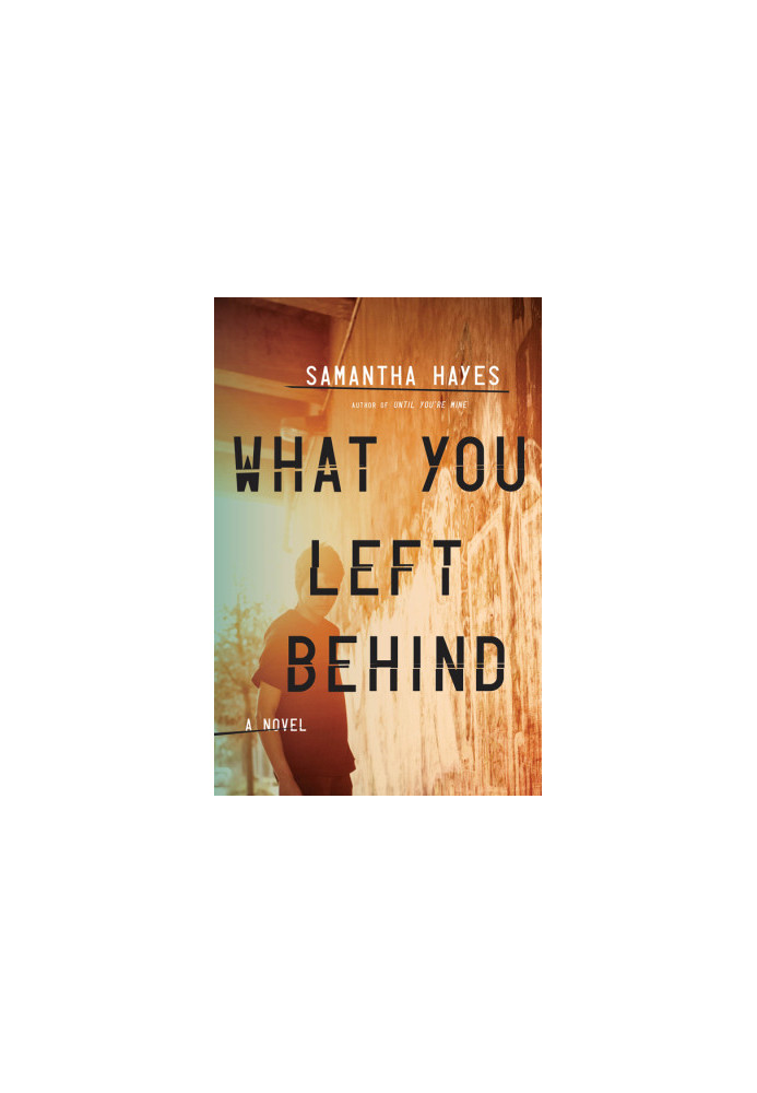 What You Left Behind