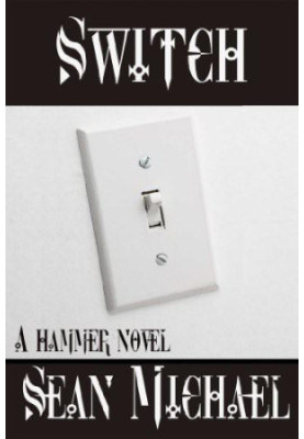 Switch, a Hammer Novel