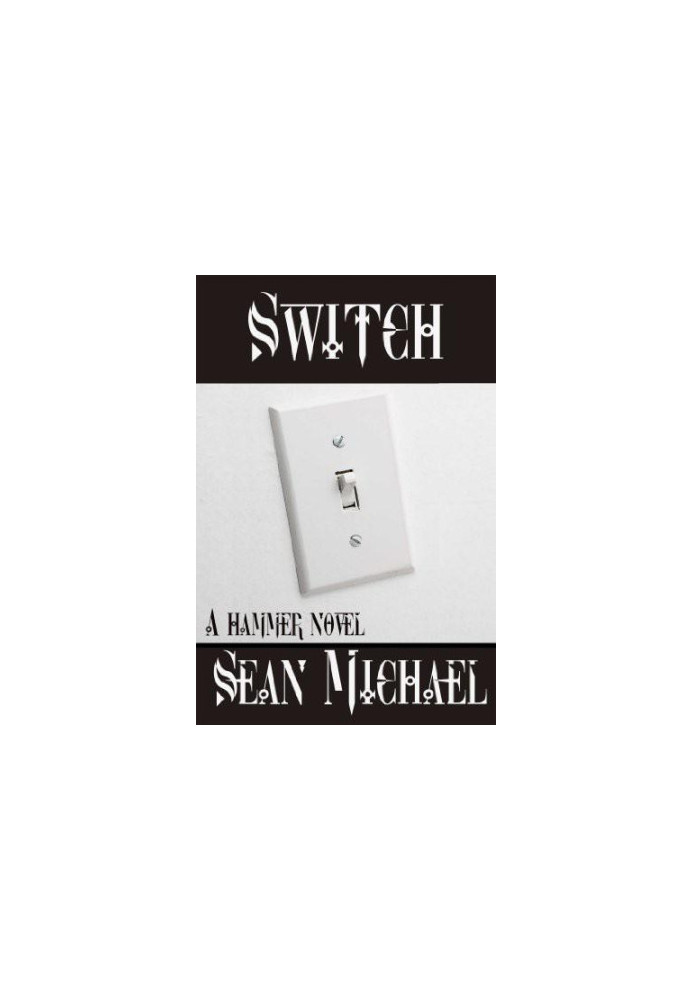 Switch, a Hammer Novel