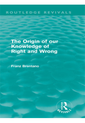 The Origin of Our Knowledge of Right and Wrong