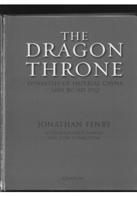 The dragon throne : dynasties of imperial China
