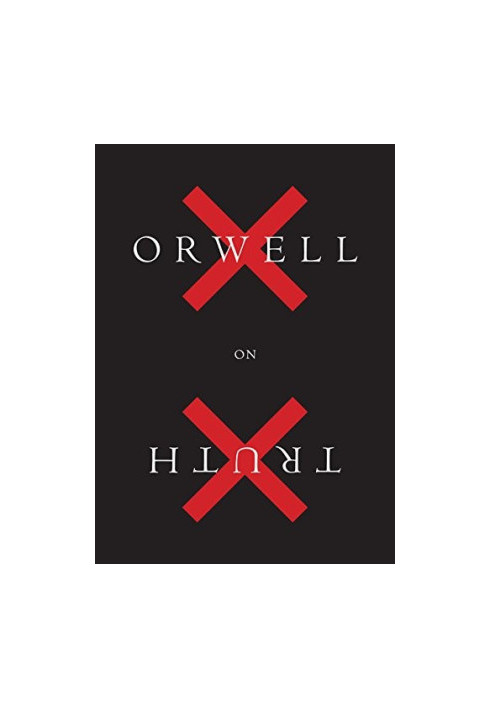 Orwell on Truth