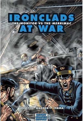 Ironclads at War: The Monitor vs The Merrimac