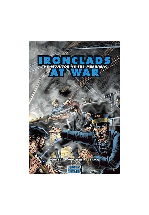 Ironclads at War: The Monitor vs The Merrimac
