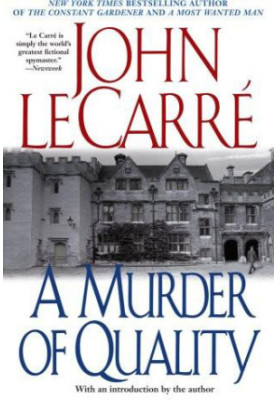 A Murder of Quality
