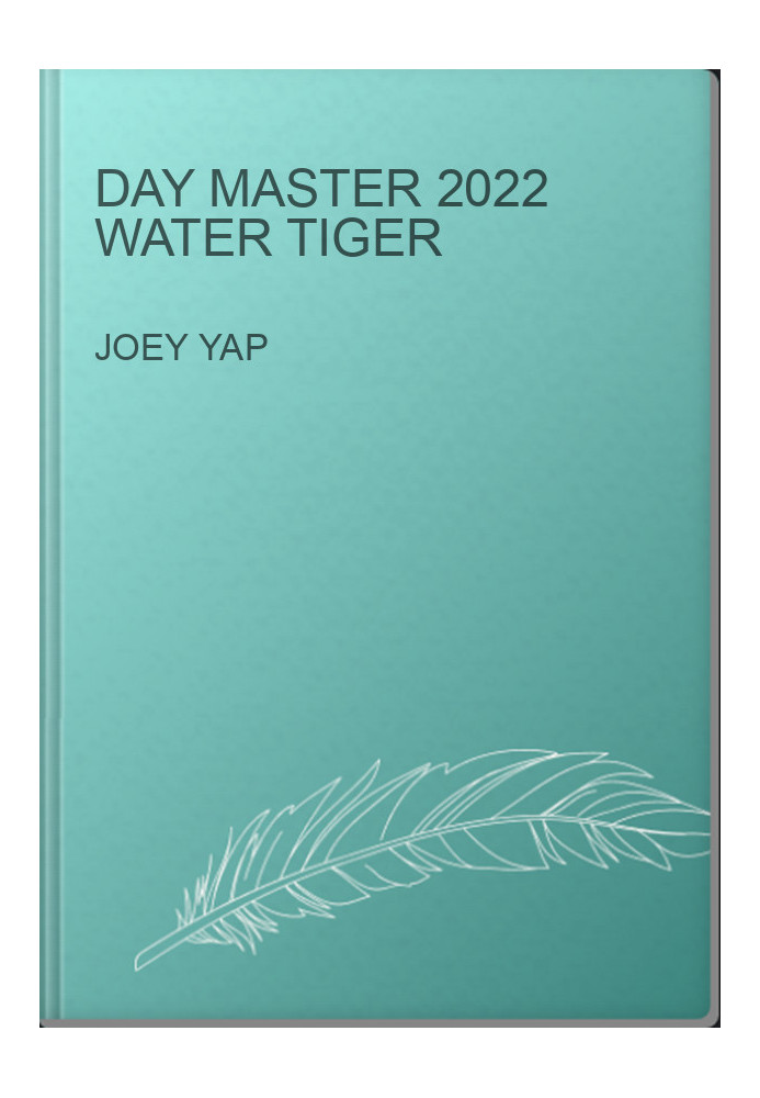 Day Master 2022 Water Tiger