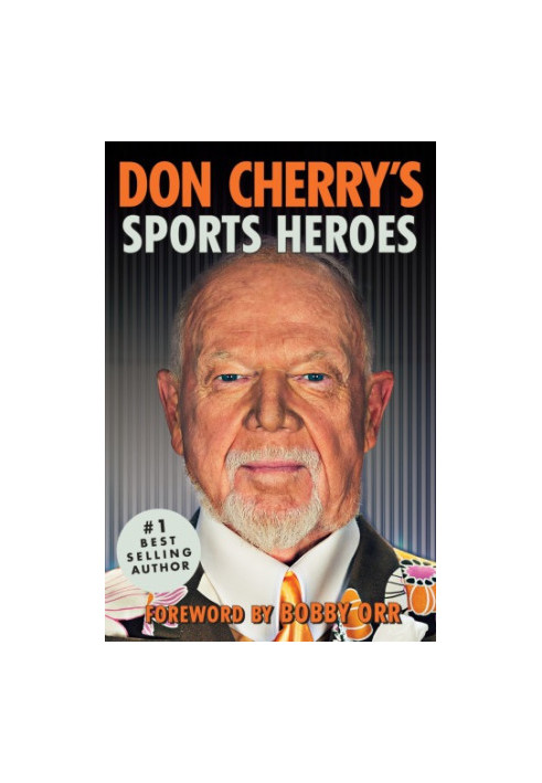 Don Cherry's Sports Heroes