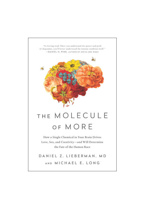 The Molecule of More