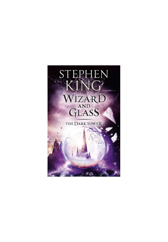 The Dark Tower IV: Wizard and Glass