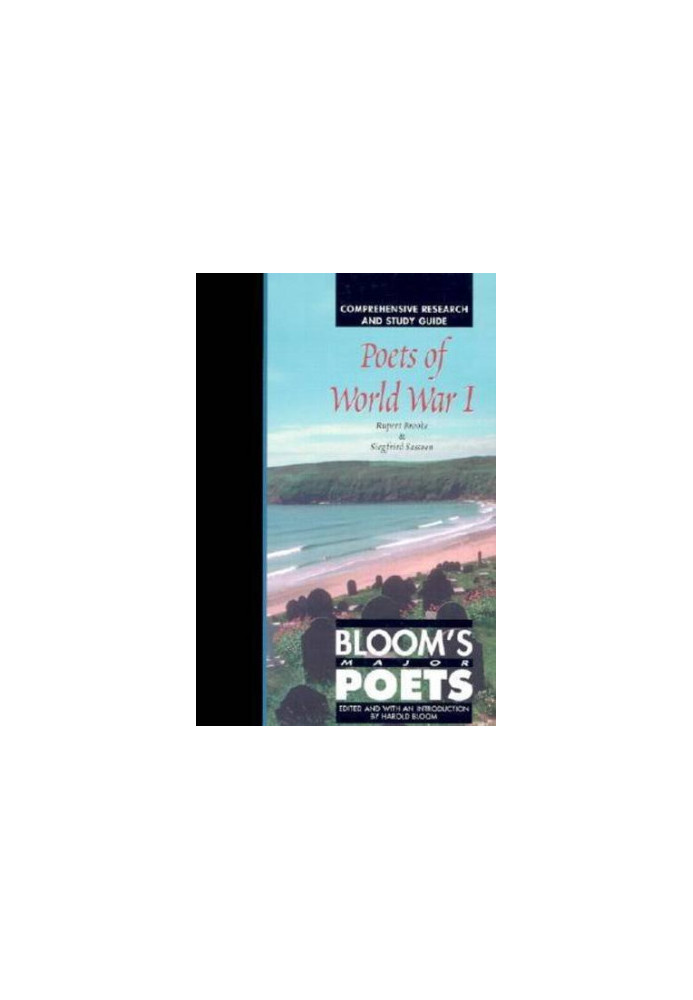 Poets of World War I - Rupert Brooke and Siegfried Sassoon (Bloom's Major Poets) (Part 2)
