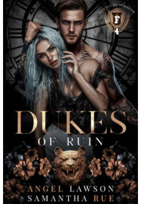 Dukes of Ruin (The Royals of Forsyth University 4)
