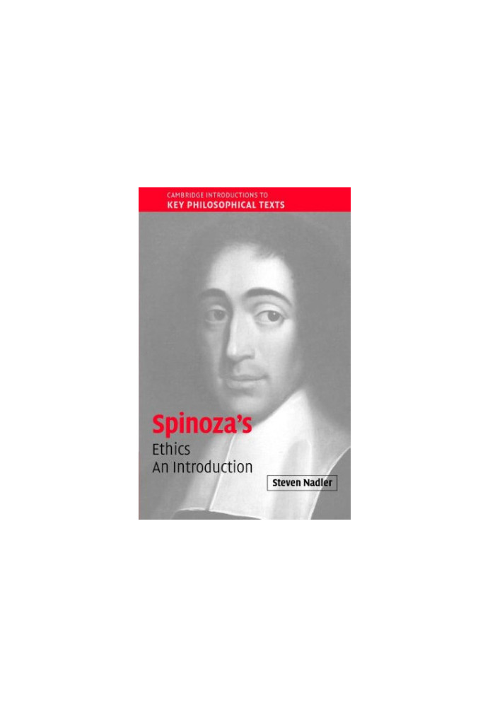 Spinoza’s ’Ethics’: An Introduction