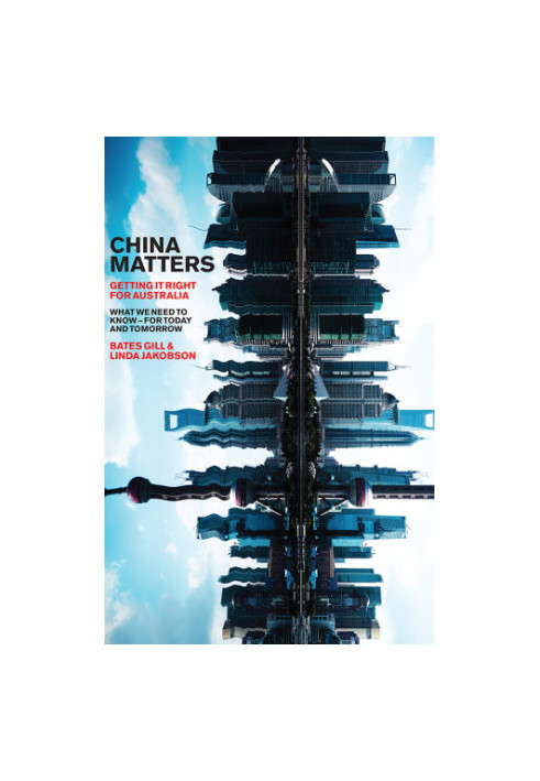 China matters: getting it right for Australia